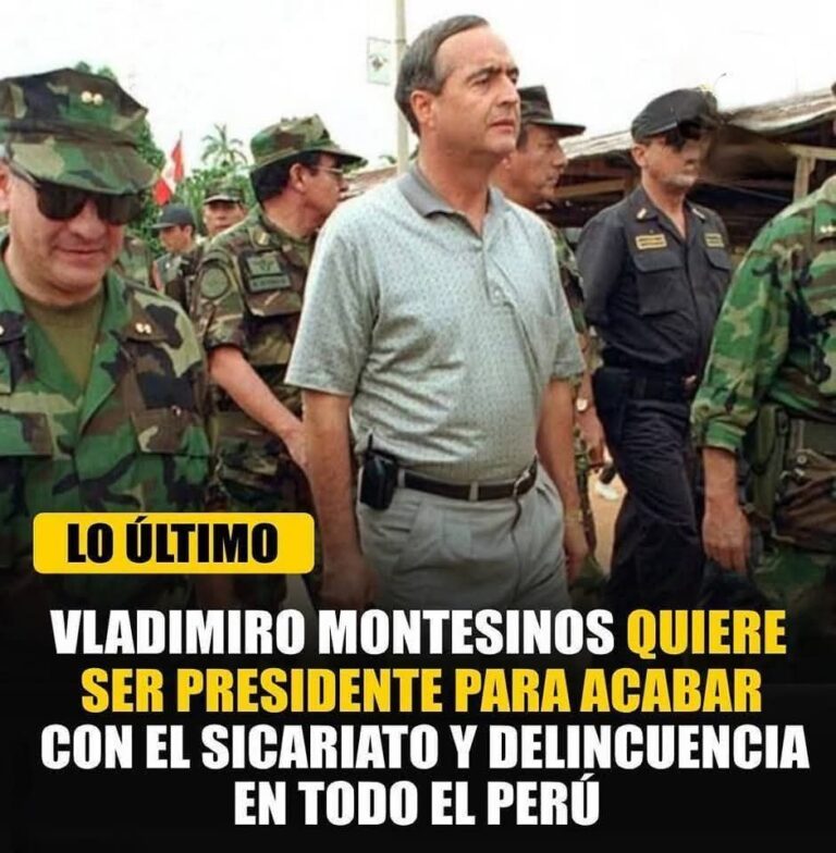 VLADIMIRO MONTESINOS QUIERE SER PRESIDENTE PARA ACABAR CON EL SICARIATO Y DELINCUENCIA EN TODO EL PERÚ. SE INSCRIBE EN PARTIDO «POR AMOR AL PERÚ»